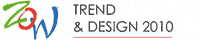 Zow Trend & Design 2010 - 