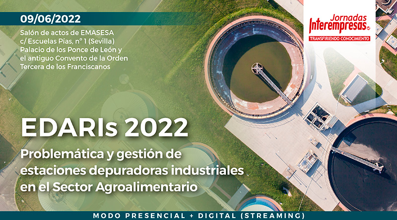 EDARIs 2022: Problemtica y Gestin de Estaciones Depuradoras Industriales en el Sector Agroalimentario