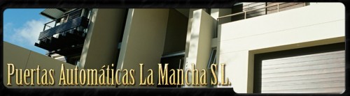 Puertas Automáticas La Mancha, S.L.