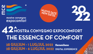 42 Mostra convegno Expocomfort 28 jun - 1 jul fieramilano / 28 Jun - 6 Jul Digital Experience