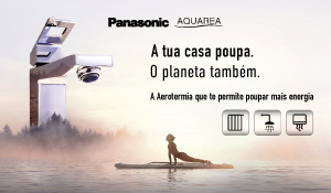 Panasonic: a tua casa poupa. O planeta também.
